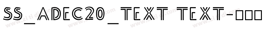 SS_Adec20_text text字体转换